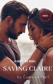 Saving Claire: A Chaos MC Novel