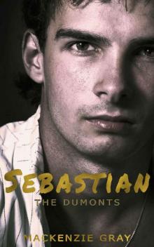 Sebastian (The Dumonts Book 1)