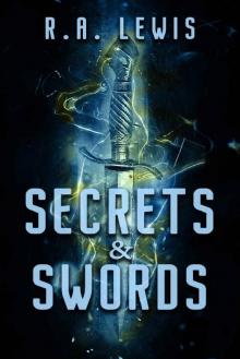 Secrets & Swords