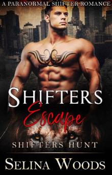 Shifters Escape