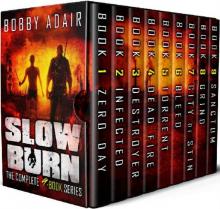 Slow Burn Box Set: The Complete Post Apocalyptic Series (Books 1-9)