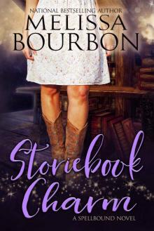 Storiebook Charm (A Spellbound Novel 1)