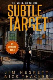 Subtle Target: Six Assassins Book 2