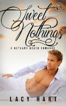 Sweet Nothings: A Bethany Beach Romance