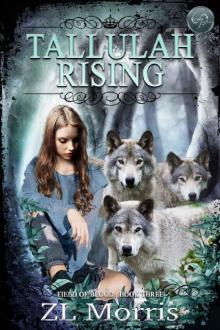 Tallulah Rising (The Field of Blood Book 3)