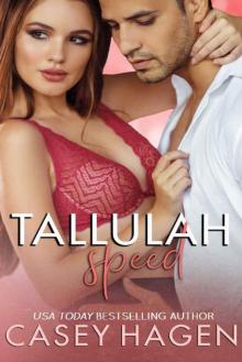 Tallulah Speed (Tallulah Cove Book 5)