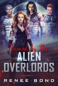 Tamed by the Alien Overlords