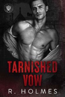 Tarnished Vow: A Student Teacher Forbidden Dark Romance (Boys of St. Augustine Book 2)