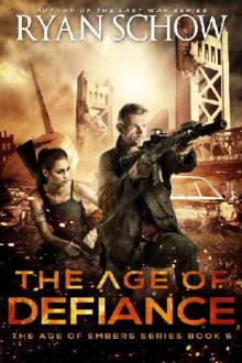 The Age of Embers (Book 5): The Age of Defiance