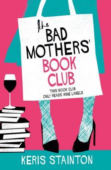 The Bad Mothers’ Book Club