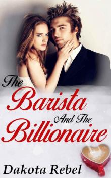 The Barista and the Billionaire