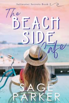 The Beachside Cafe (Saltwater Secrets Book 2)