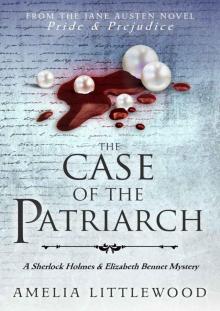 The Case of the Patriarch