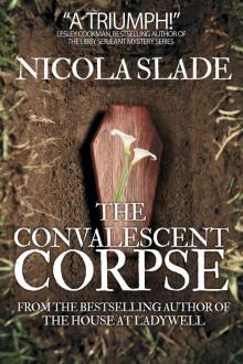 The Convalescent Corpse