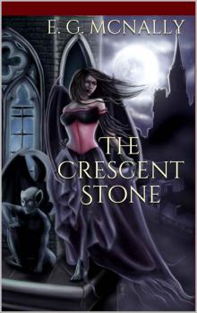 The Crescent Stone