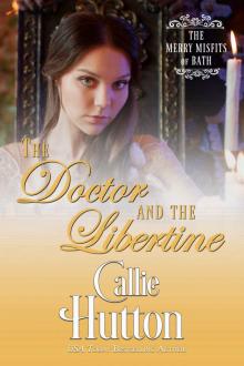The Doctor and the Libertine: The Merry Misfits of Bath - Book Five