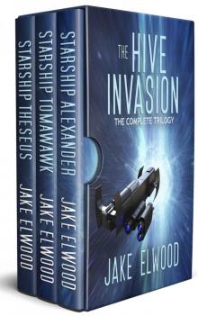 The Hive Invasion- The Complete Trilogy