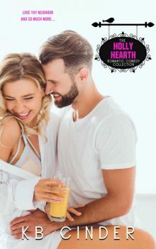 The Holly Hearth Romantic Comedy Collection