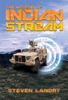 The Legend of Indian Stream