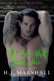 The Love That Heals Me (Forever Mine Book 2)