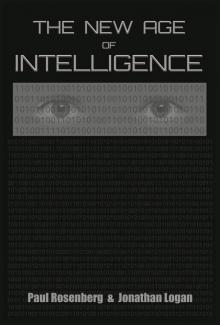 The New Age of Intelligence