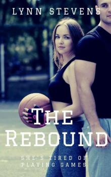 The Rebound (Girls of Summer Book 2)