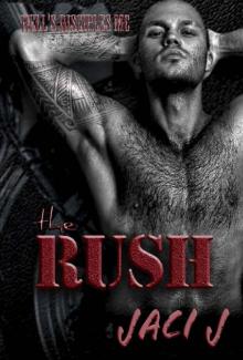 The Rush: The Hell's Disciples MC (The Hell's Disciples MC Series)