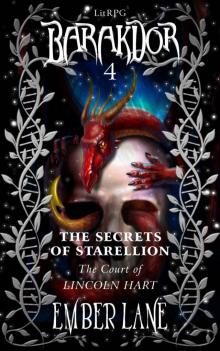 The Secrets of Starellion- the Court of Lincoln Hart