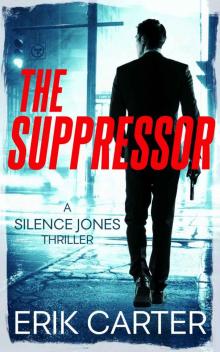 The Suppressor