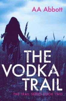 The Vodka Trail