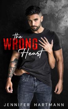 The Wrong Heart