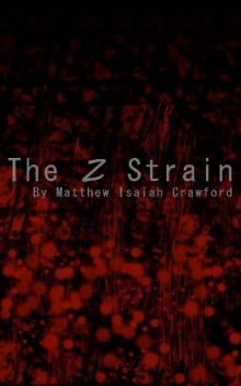 The Z Strain