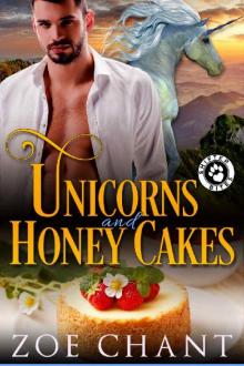 Unicorns and Honey Cakes