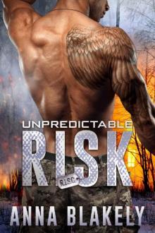 Unpredictable Risk (R.I.S.C. Book 5)