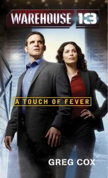 Warehouse 13: A Touch of Fever