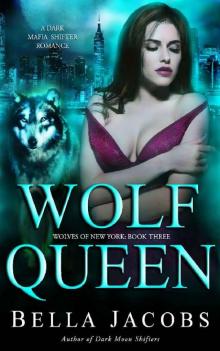 Wolf Queen (Wolves of New York #3)