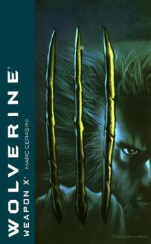 Wolverine- Weapon X