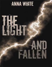 The Light and Fallen
