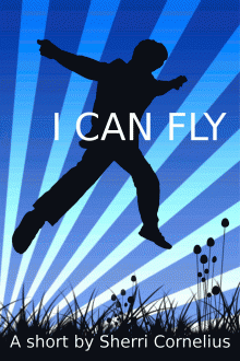 I Can Fly