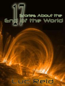 17 Stories About the End of the World