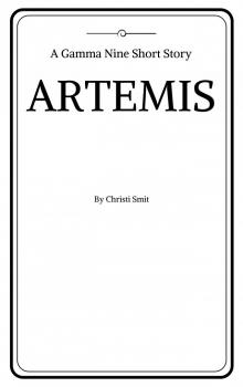 Artemis: A Gamma Nine Short Story