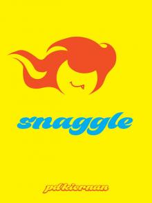 Snaggle