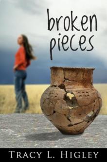 Broken Pieces: A Short Story