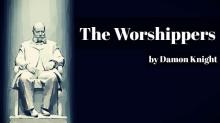 The Worshippers