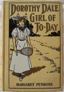 Dorothy Dale: A Girl of To-Day