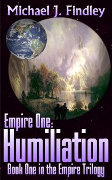 Empire 1: Humiliation