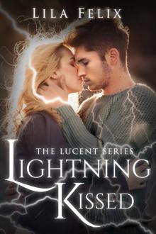 Lightning Kissed