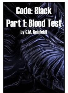 Blood Test (Code:Black Part 1)