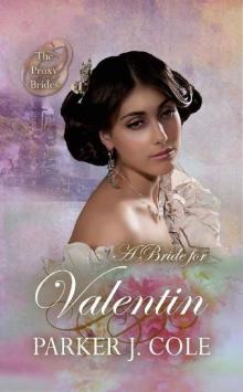 A Bride for Valentin