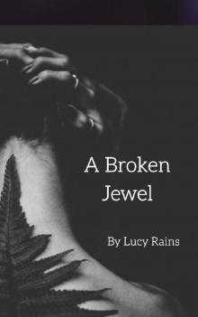 A Broken Jewel (Jade Book 1)